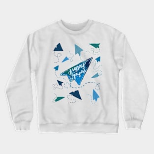 PAPER AIRPLANES | SEE YOU IN THE FUNNY PAPERS Crewneck Sweatshirt